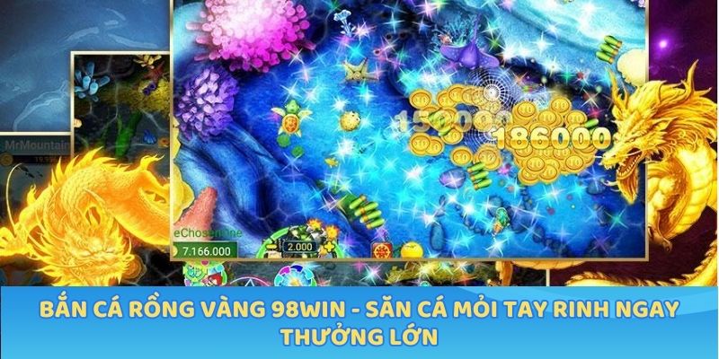 Bắn Cá Rồng Vàng