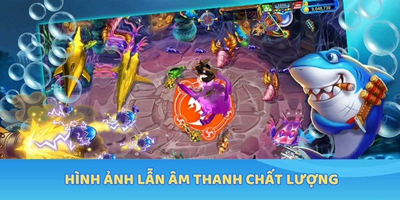 Các tựa game tại bắn cá 98WIN đều sở hữu hình ảnh lẫn âm thanh chất lượng