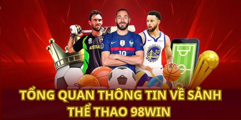 Tìm hiểu thông tin về danh mục đỏ đen thể thao 98win